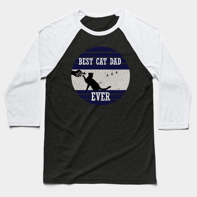 best cat dad ever vintage retro style Baseball T-Shirt by Get Yours